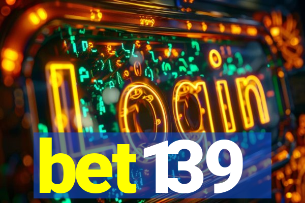 bet139