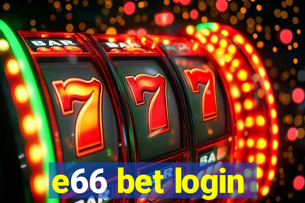 e66 bet login