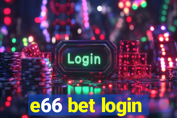 e66 bet login