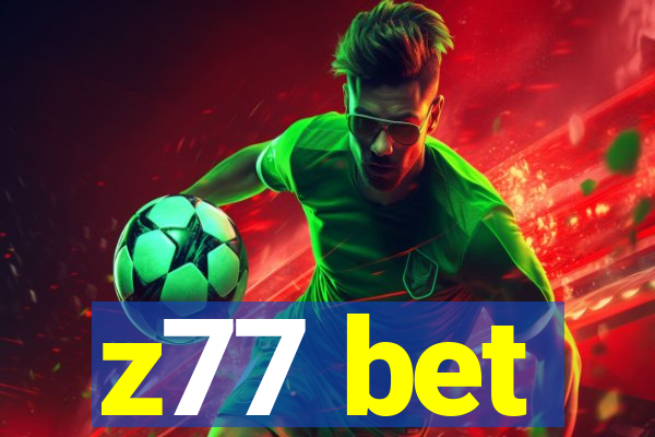 z77 bet