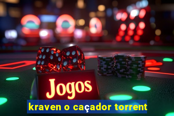 kraven o caçador torrent