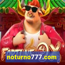 noturno777.com