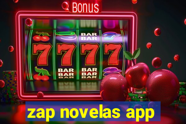 zap novelas app