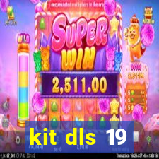 kit dls 19