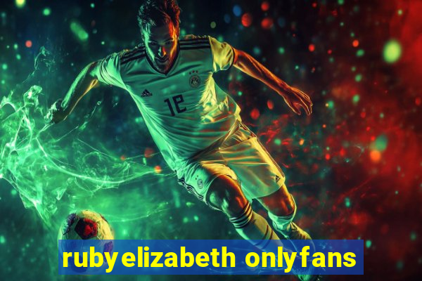 rubyelizabeth onlyfans
