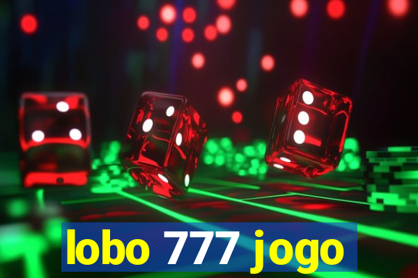lobo 777 jogo