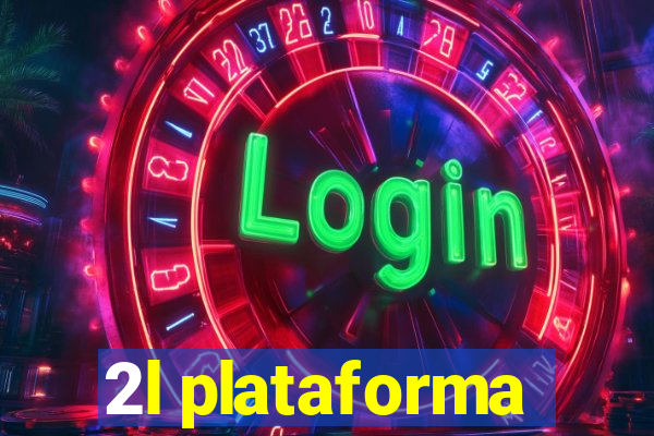 2l plataforma