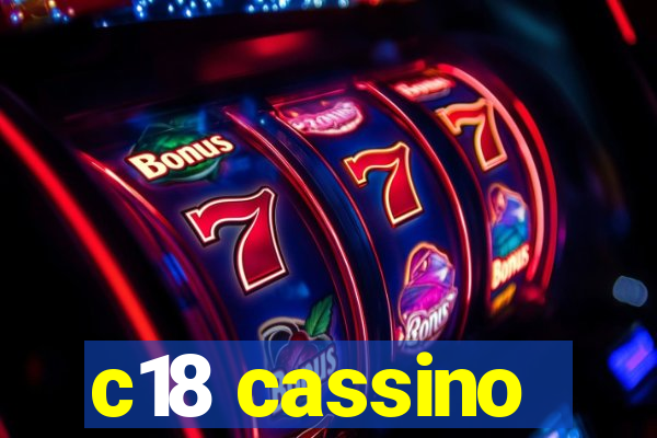 c18 cassino