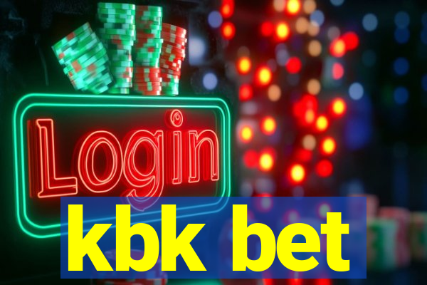 kbk bet