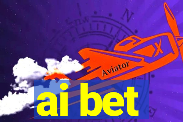ai bet