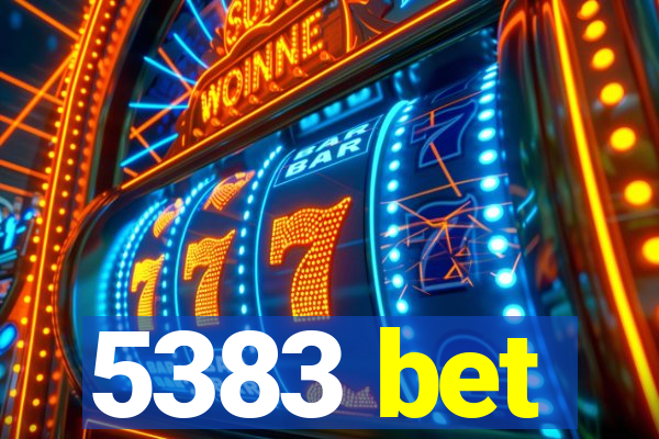 5383 bet