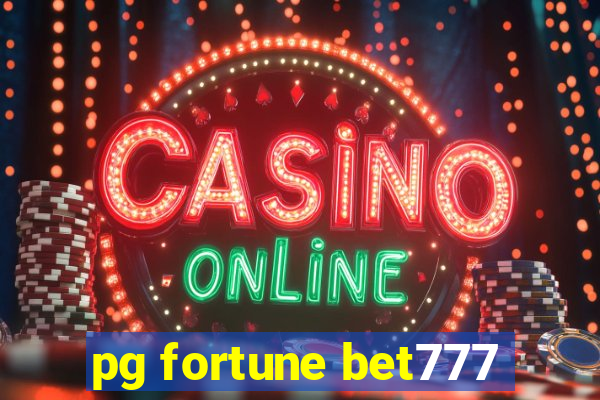 pg fortune bet777