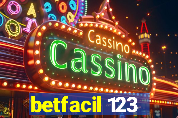 betfacil 123