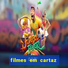 filmes em cartaz cine araujo