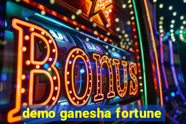 demo ganesha fortune