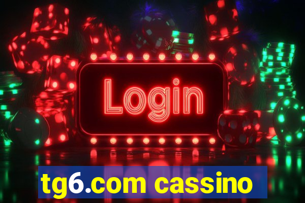 tg6.com cassino
