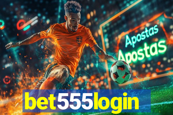 bet555login