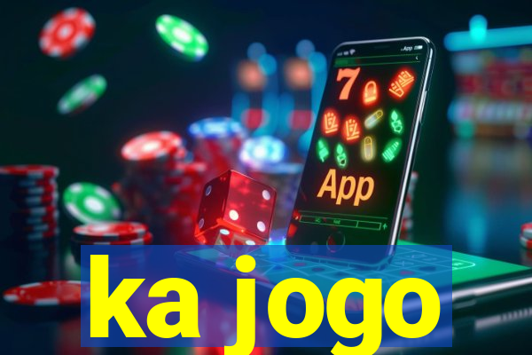 ka jogo