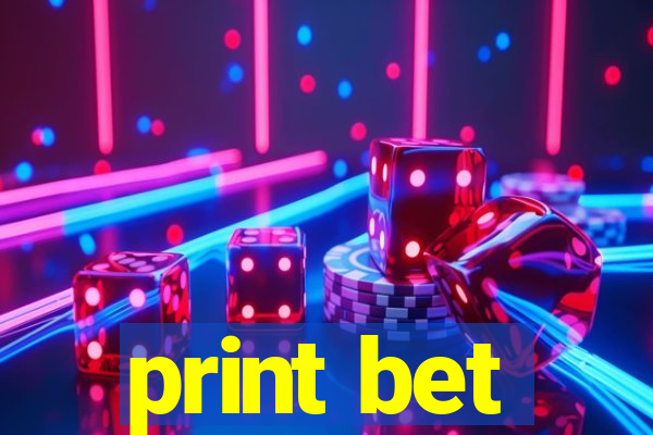 print bet