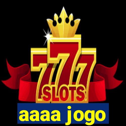aaaa jogo