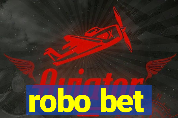 robo bet