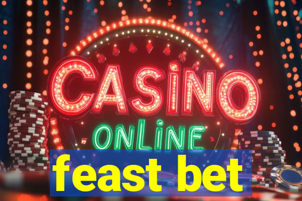 feast bet