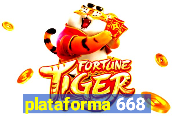plataforma 668