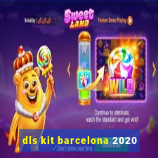 dls kit barcelona 2020