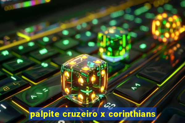 palpite cruzeiro x corinthians