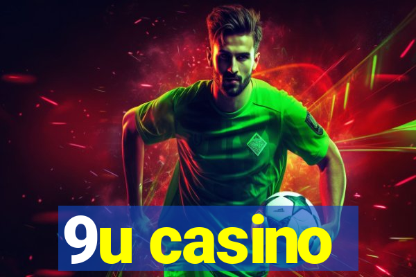 9u casino