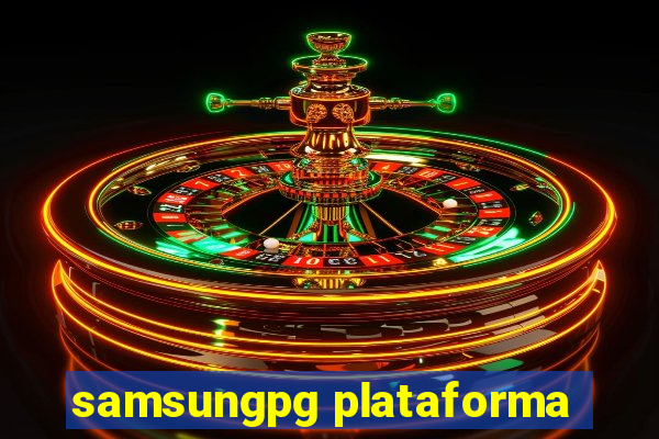 samsungpg plataforma