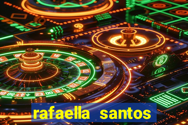 rafaella santos trans blog