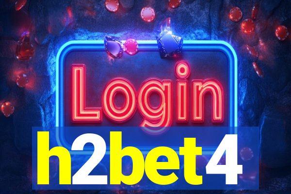 h2bet4