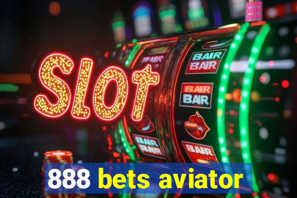 888 bets aviator