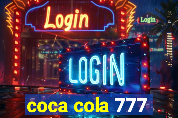 coca cola 777