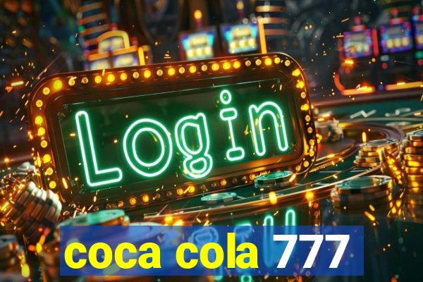 coca cola 777