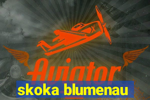 skoka blumenau
