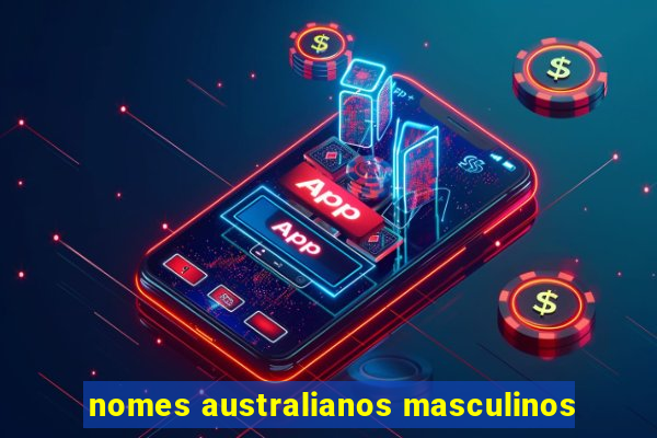 nomes australianos masculinos