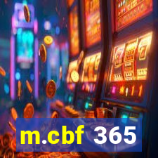 m.cbf 365
