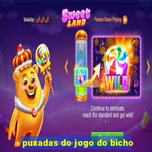 puxadas do jogo do bicho