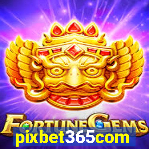 pixbet365com