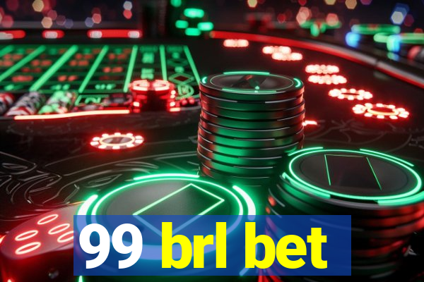 99 brl bet