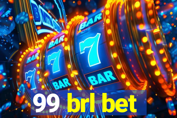 99 brl bet