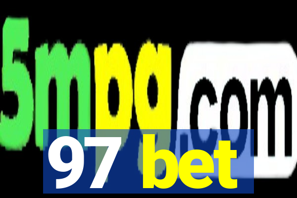97 bet