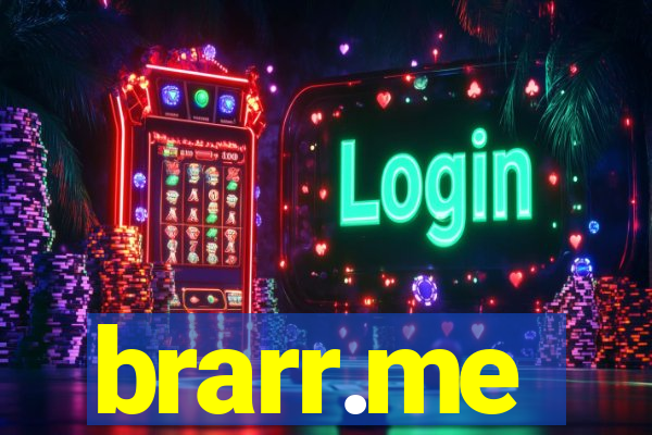 brarr.me