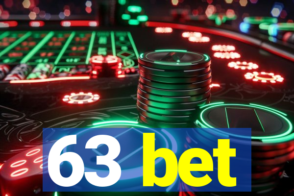 63 bet