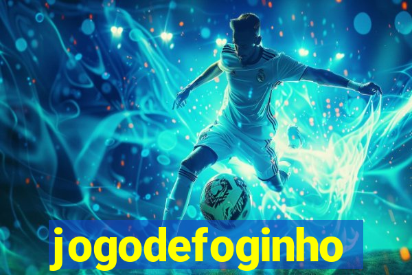 jogodefoginho