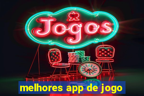 melhores app de jogo