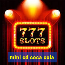 mini cd coca cola