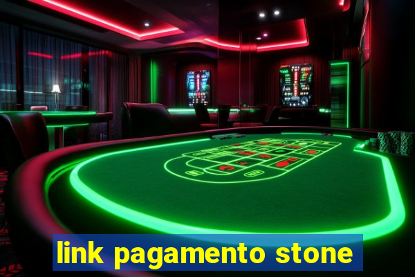 link pagamento stone